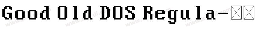 Good Old DOS Regula字体转换